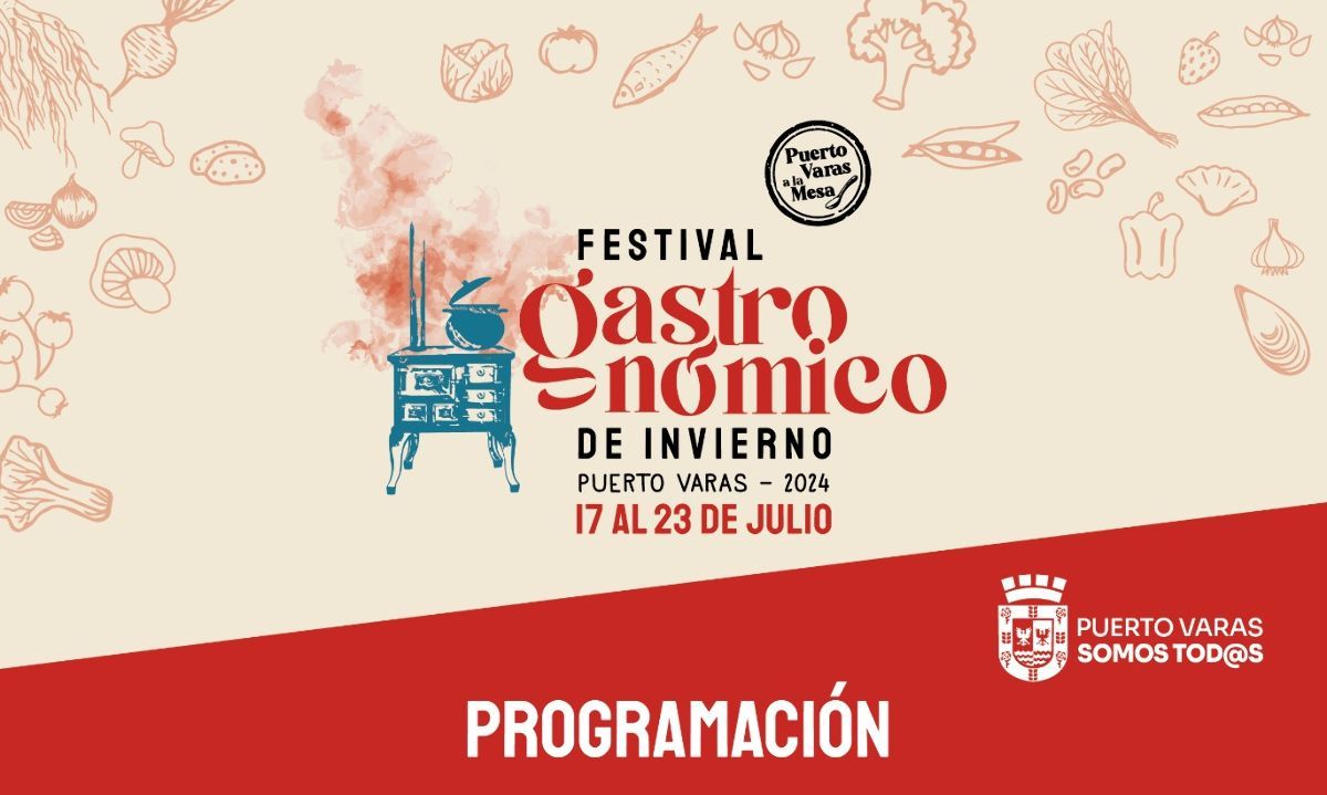 Festival Gastronómico de Puerto Varas reunirá a destacados chefs locales 